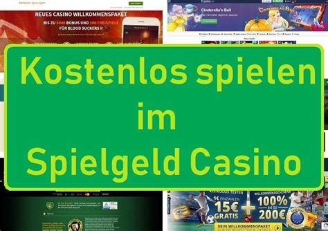 online casino spielgeld|kostenlos casino spielen mit spielgeld.